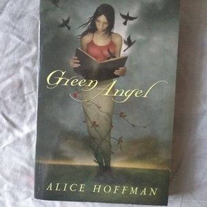 Book: Green Angel by Alice Hoffman
